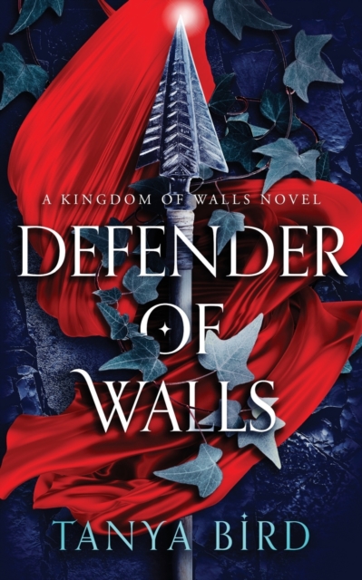 Defender of Walls - Tanya Bird