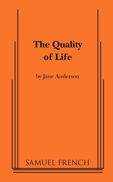 The Quality of Life - Jane Anderson