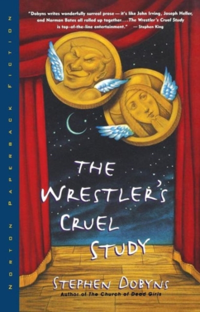 The Wrestler's Cruel Study - Stephen Dobyns