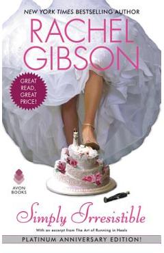 Poza produsului Simply Irresistible - Rachel Gibson