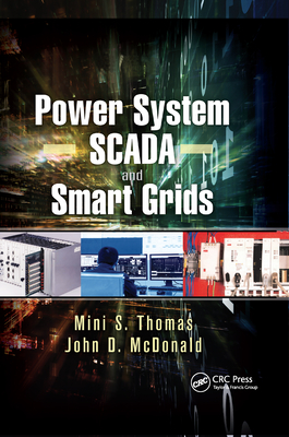 Power System Scada and Smart Grids - Mini S. Thomas