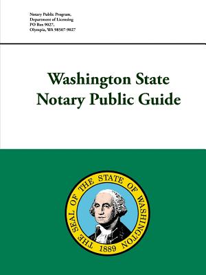 Washington State Notary Public Guide - Washington State Department