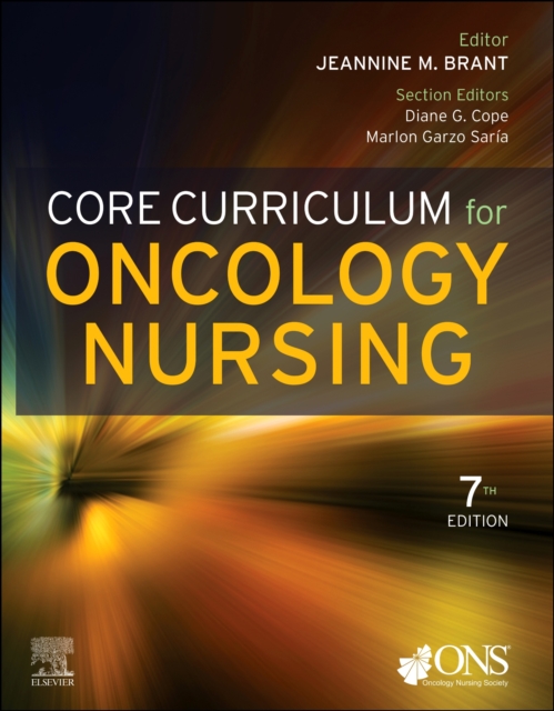 Core Curriculum for Oncology Nursing - Oncology Nursing Society