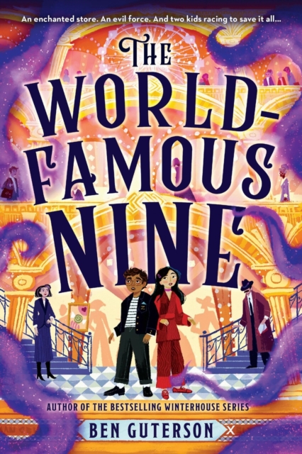 The World-Famous Nine - Ben Guterson