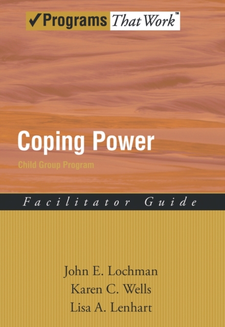 Coping Power Child Group Program - John E. Lochman