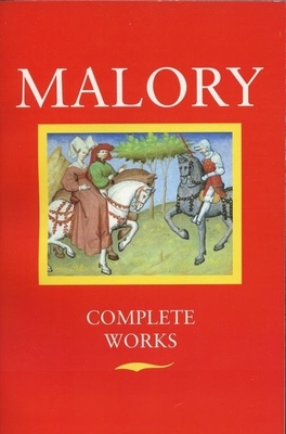 Malory Complete Works - Thomas Malory