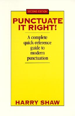 Punctuate It Right - Harry Shaw