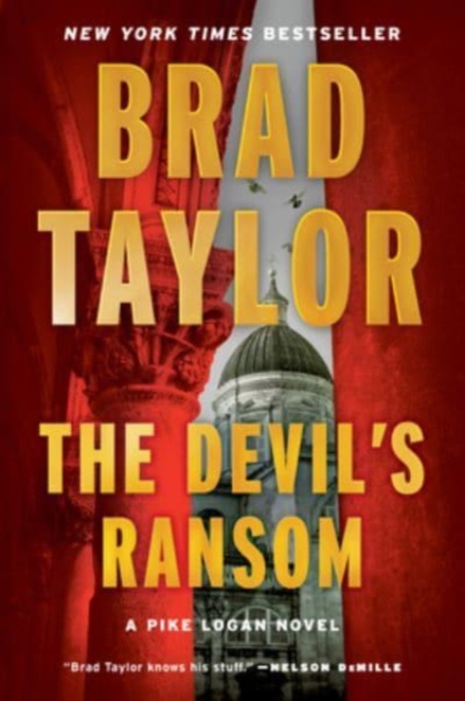 Devil's Ransom: A Pike Logan Novel - Brad Taylor