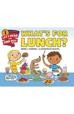 What's for Lunch? - Sarah L. Thomson