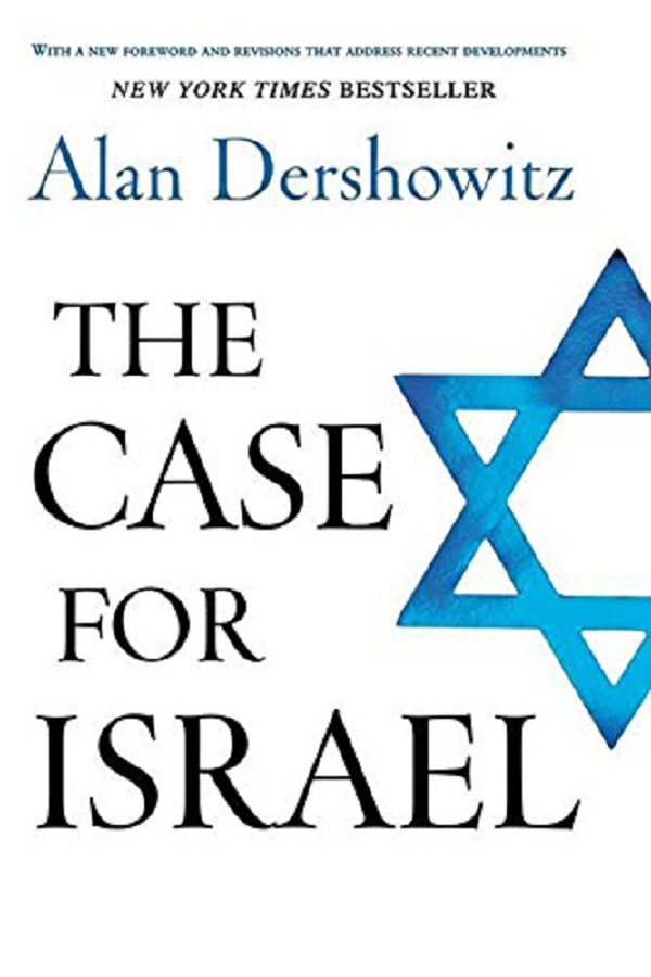 The Case for Israel - Alan M. Dershowitz