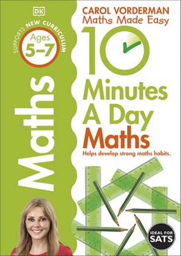 10 Mins Day First Maths Skills Ages 5-7 - Carol Vorderman