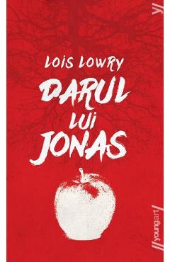 Poza produsului Darul lui Jonas - Lois Lowry