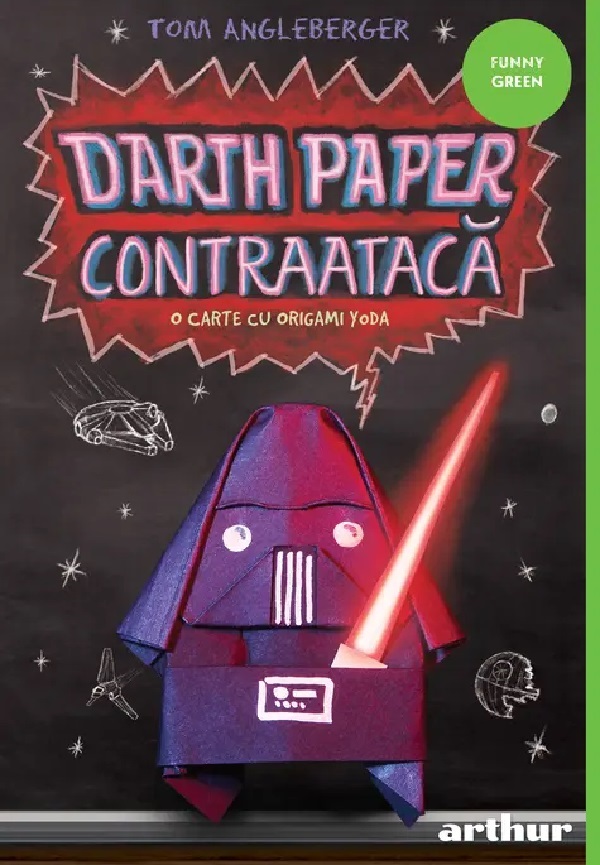 Darth Paper contraataca: O carte cu Origami Yoda - Tom Angleberger