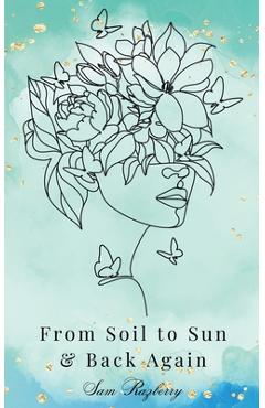 Coperta cărții 'From Soil to Sun and Back Again - Sam Razberry'