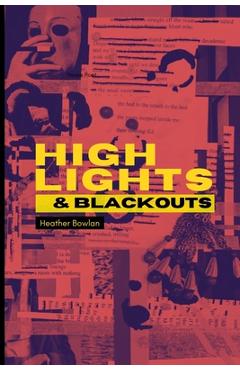 Coperta cărții 'Highlights & Blackouts - Warren C. Longmire'
