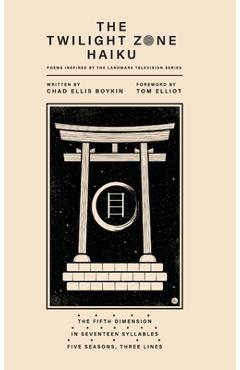 Coperta cărții 'The Twilight Zone Haiku - Chad Ellis Boykin'