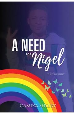 Coperta cărții 'A Need For Nigel - Camika Shelby'