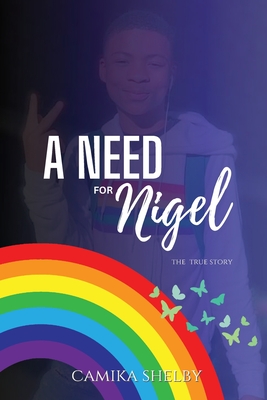 Coperta cărții 'A Need For Nigel - Camika Shelby'