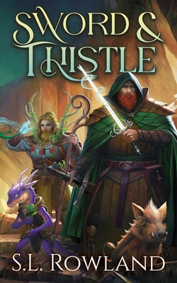Sword & Thistle - S. L. Rowland