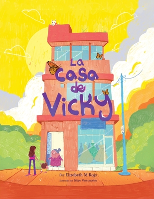 Coperta cărții 'La casa de Vicky - Elizabeth M. Rojo'