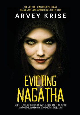 Evicting Nagatha - Arvey Krise
