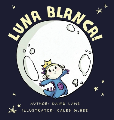 Luna Blanca - David Lane