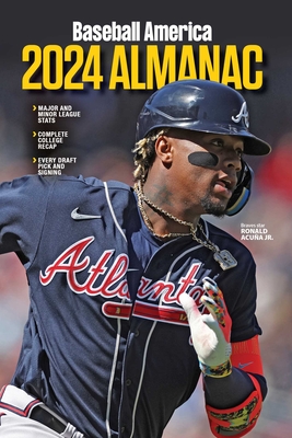 Baseball America 2024 Almanac - The Editors Of Baseball America