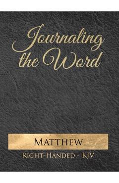 Coperta cărții 'Journaling the Word: Matthew - Seth Trotman'