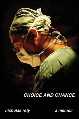 Choice and Chance - Nicholas Rety