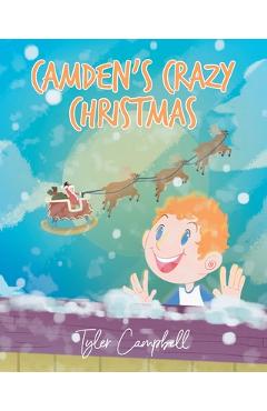 Poza produsului Camden's Crazy Christmas - Tyler Campbell