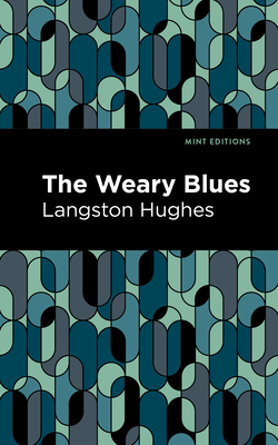 The Weary Blues: Large Print Edition - Langston Hughes