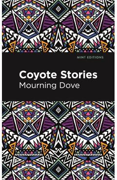 Coyote Stories - Mourning Dove