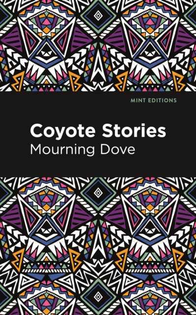 Coyote Stories - Mourning Dove