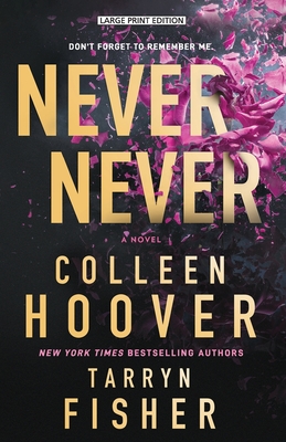 Never Never - Colleen Hoover