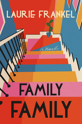Family Family - Laurie Frankel
