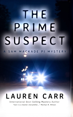 The Prime Suspect - Lauren Carr