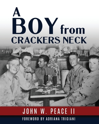 A Boy From Crackers Neck - John W. Peace