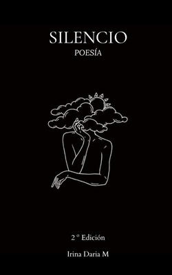 Silencio: Poesía del Recuerdo. - Mamen Díez