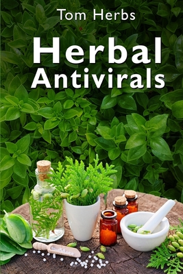 Herbal Antiviral - Tom Herbs