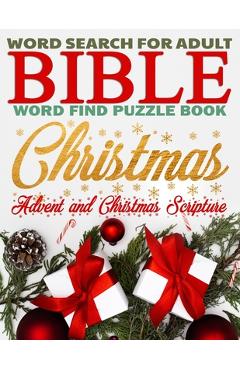 Coperta cărții 'Christmas Word Search, Bible Word Find Puzzle Book for Adults, Advent and Christmas Scripture: Gifts for Christmas,'