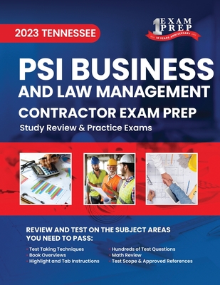 2023 Tennessee Contractor Business and Law Management Exam Prep: 2023 Study Review & Practice Exams - One Exam Prep
