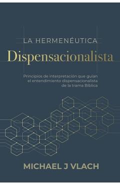 Coperta cărții 'La Hermenéutica Dispensacionalista - Sergio Castrillón C.'