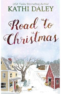 Coperta cărții 'Road to Christmas - Kathi Daley'
