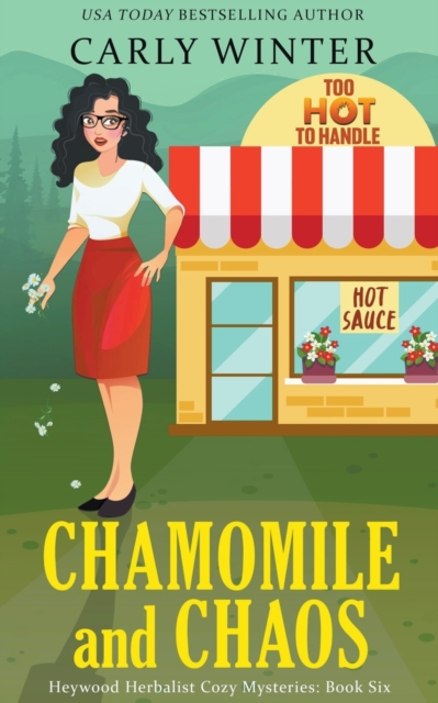Chamomile and Chaos - Carly Winter
