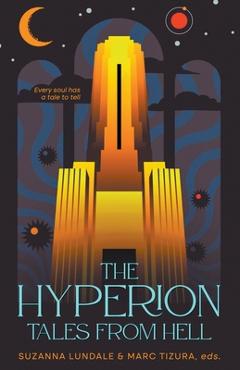 The Hyperion: Tales from Hell - Suzanna Lundale