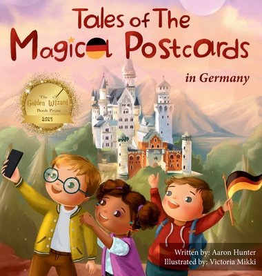 Tales of the Magical Postcards in Germany - Aaron Hunter