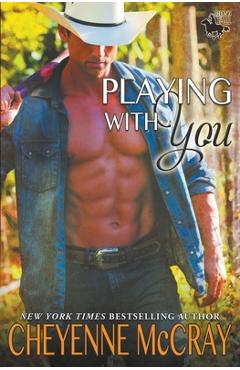 Poza produsului Playing with You - Cheyenne Mccray