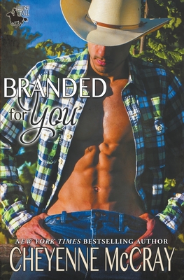 Branded for You - Cheyenne Mccray