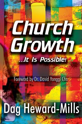 Church Growth - Dag Heward-mills