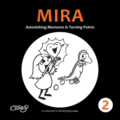 Mira 2: Astonishing Moments & Turning Points - Elina Puohiniemi